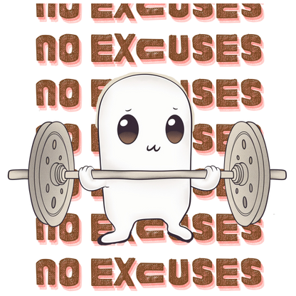 No Excuses